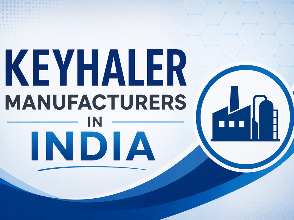 Keyhaler Manufacturers in India